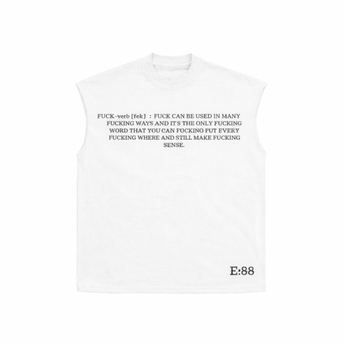 88 ‘fuck’ definition sleeveless tee Copy